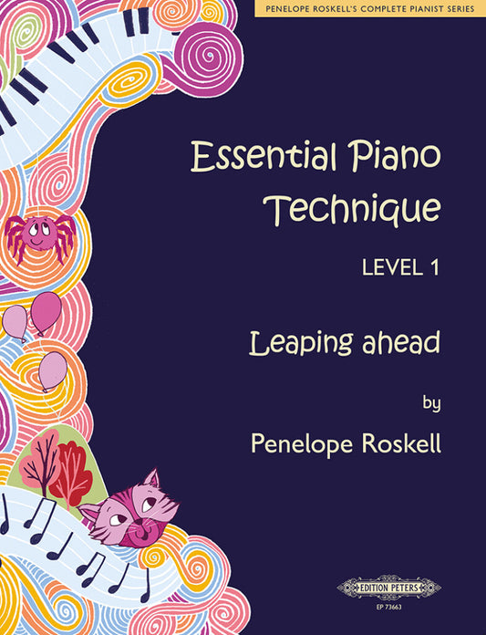 Essential Piano Technique Level 1: Leaping Ahead