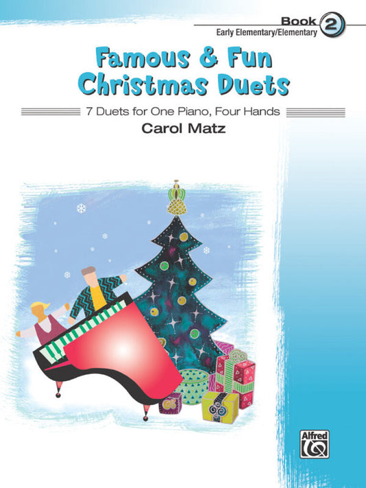Famous and Fun Christmas Duets Book 2  Carol Matz 41466