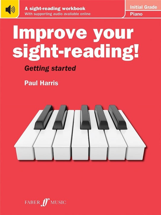 Improve Your Sight-Reading Initial Grade Paul Harris 0571541984
