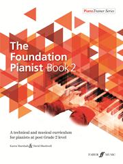The Foundation Pianist Book 2 Instrumental Solo Blackwell Marshall 057154066X