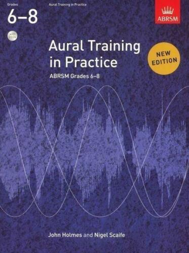 Aural Training in Practice Grades 6-8 ABRSM Book + CD New Edition 9781848492479