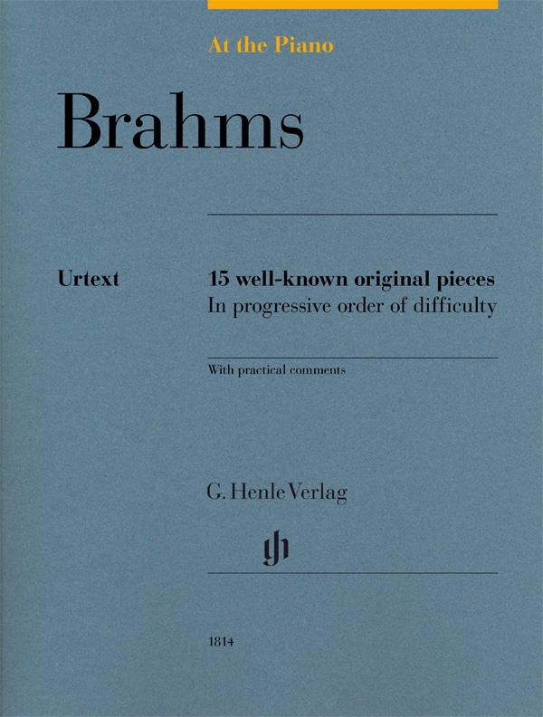 At The Piano Brahms Henle Urtext 15 well-known original pieces  HN1814