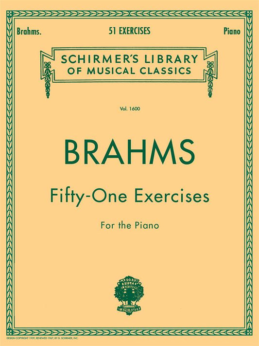 Brahms Fifty-One Exercises for the Piano Vol. 1600  Schirmer's Library 9781458426659