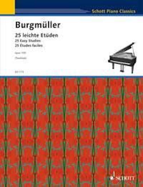 Etudes Opus 100 Burgmüller 25 Easy Studies Schott Piano Classics