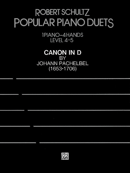 Canon in D Johann Pachelbel Piano Sheet Music Popular Piano Duets Level 4-5