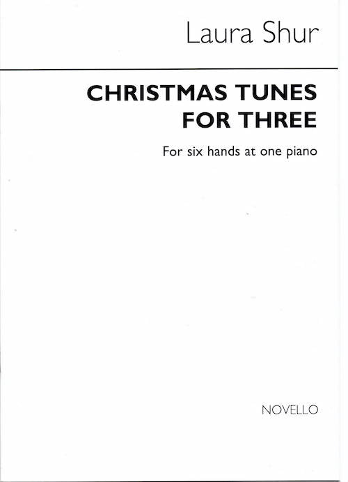 Christmas Tunes for Three Laura Shur One Piano Six Hands NOV100282