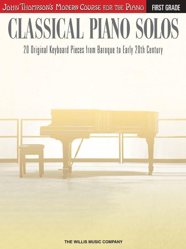 Classical Piano Solos First Grade 20 Piano Pieces 9781480344914