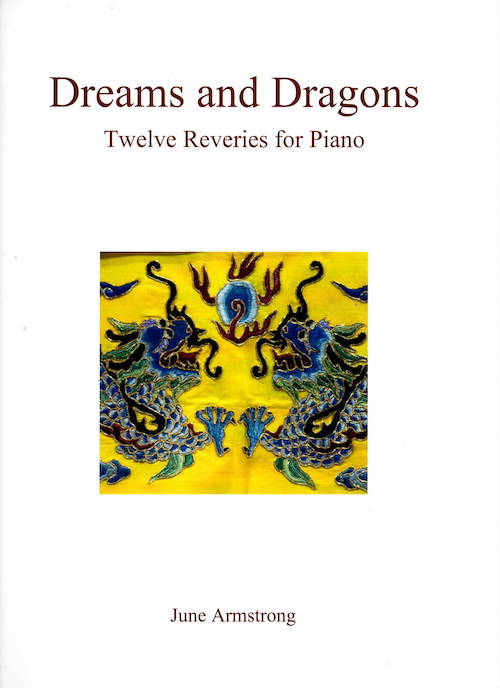 Dreams and Dragons June Armstrong Piano Twelve Reveries for Piano Intermediate