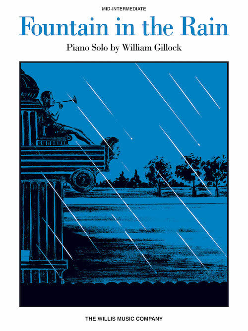 Fountain In The Rain William Gillock Piano Solo HL00414908