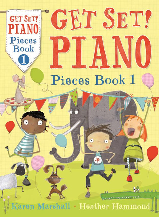 Get Set Piano Pieces Book 1 Hammond & Marshall  9781408192771