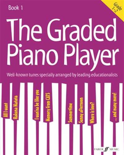 The Graded Piano Player Grades 1-2 Book 1 9780571539406