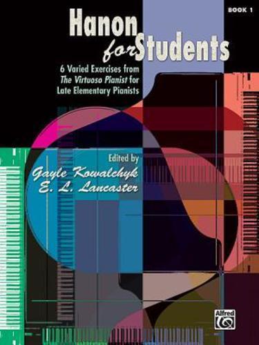 Hanon for Students Book 1  6 Varied Exercises Virtuoso Pianist 39068