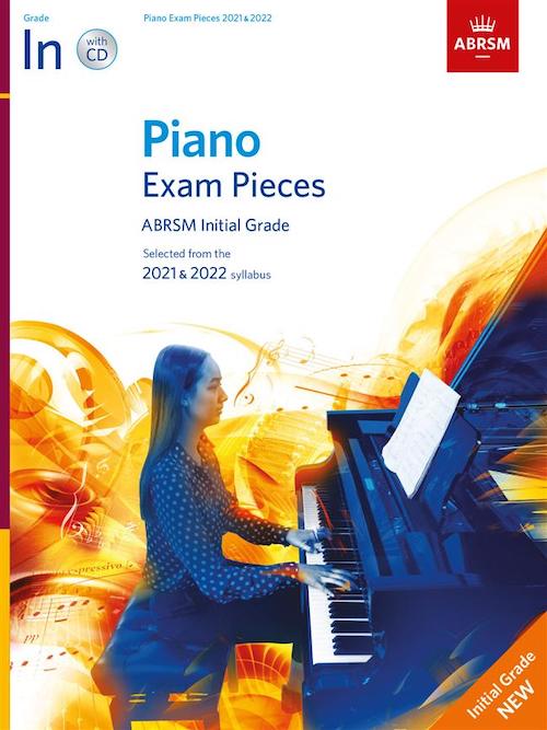 ABRSM Initial Piano 2021-2022 Selected Exam Pieces Book + CD