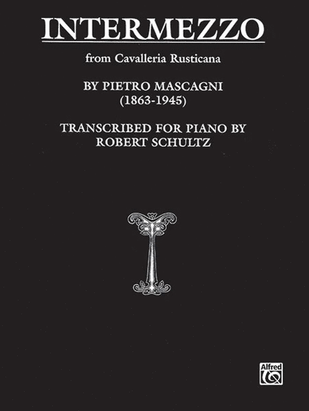 Intermezzo from Cavalleria Rusticana Pietro Mascagni Sheet Music for Piano PA02516
