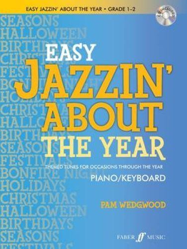 Easy Jazzin' About The Year Pam Wedgwood Piano Keyboard Includes CD