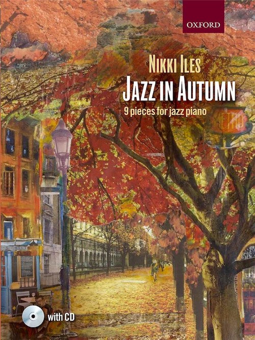 Jazz In Autumn - Nikki Iles 9780193394650