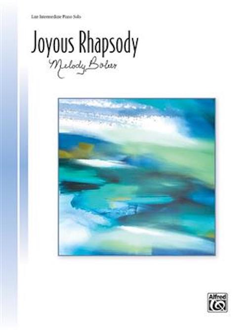 Joyous Rhapsody - Melody Bober 1470643529