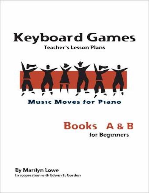 Music Moves for Piano Keyboard Games Book Teachers Edition G-7216T