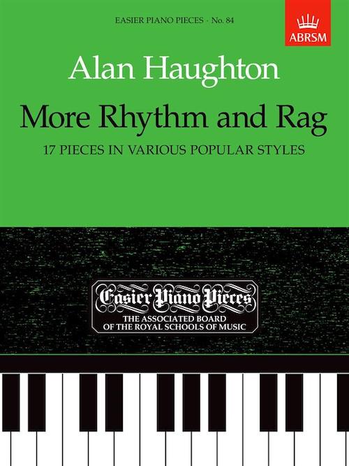More Rhythm And Rag Alan Haughton Easier Piano Pieces ABRSM D7494