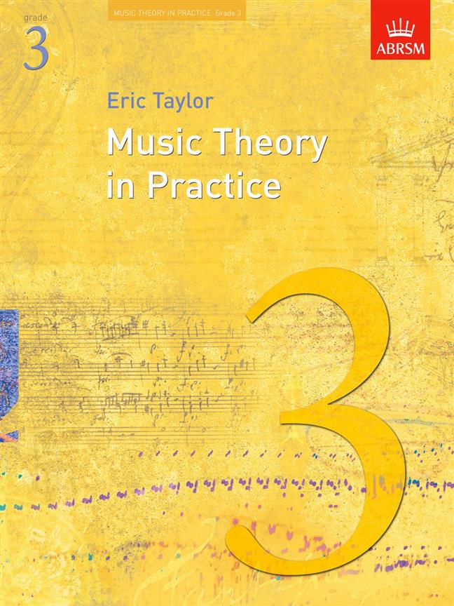 Music Theory in Practice Grade 3 ABRSM Eric Taylor 9781860969447