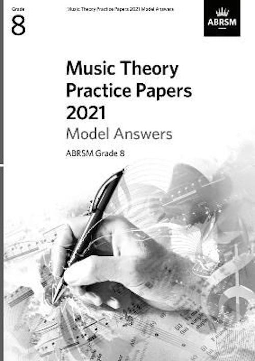 Music Theory Practice Papers 2021 Grade 8 Answers