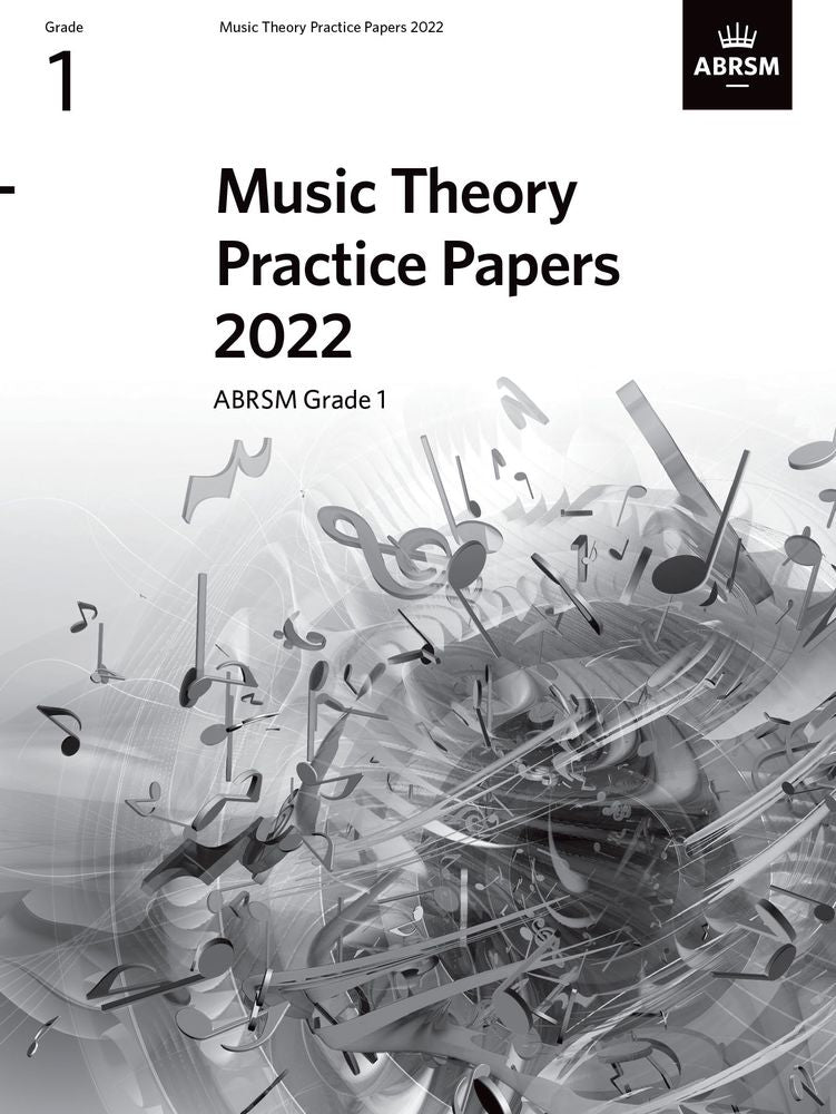 Music Theory Practice Papers 2022 Grade 1 Abrsm