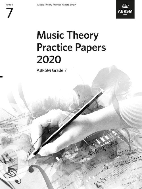 Music Theory Practice Papers 2020 Grade 7 Abrsm
