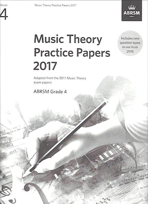 Music Theory Practice Papers 2017 Grade 4 ABRSM 9781786010827