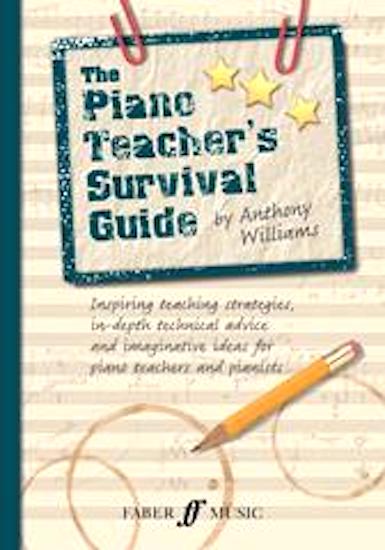 The Piano Teacher’s Survival Guide Anthony Williams 9780571539642