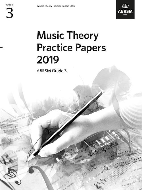 Music Theory Practice Papers 2019 Grade 3 ABRSM 313991F