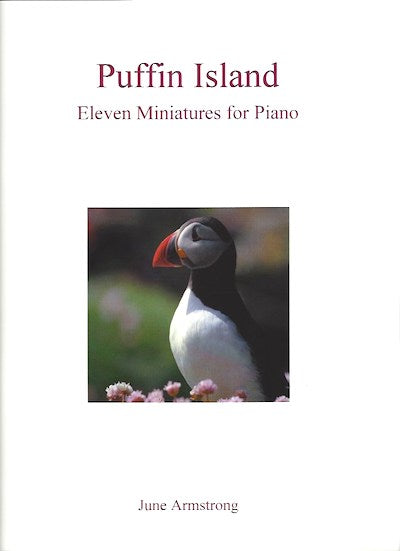 Puffin Island, June Armstrong, 11 Miniatures for Piano 9790900223135
