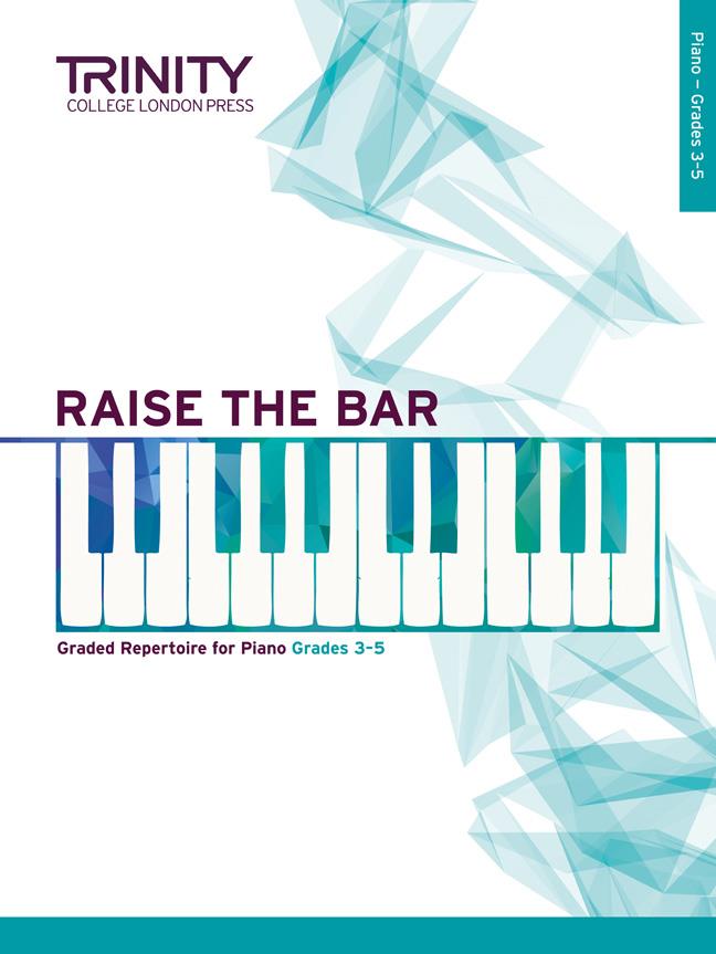 Raise The Bar Piano Book 2 Grades 3-5 Trinity College London Press TCL015389