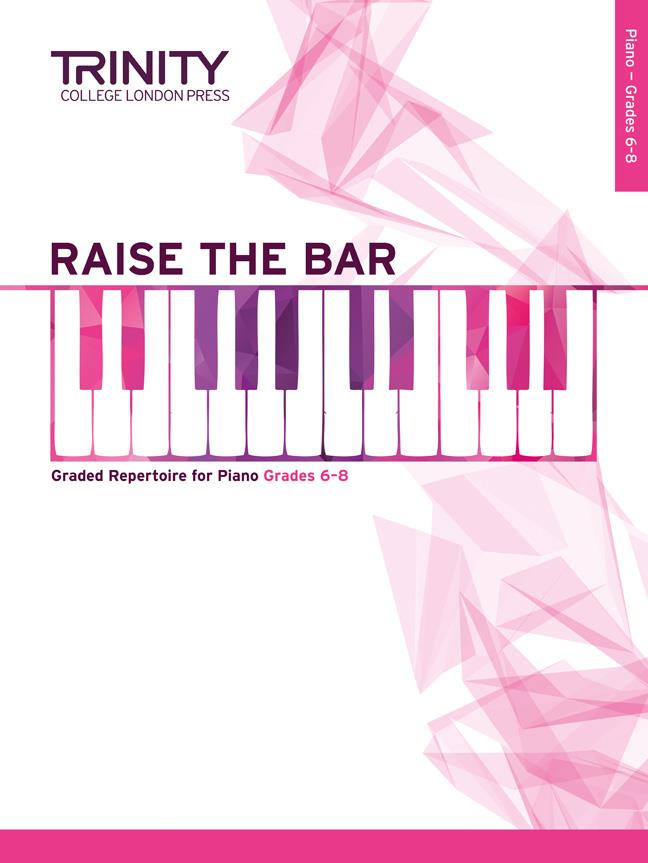 Raise The Bar Piano Book 3 (Grades 6-8) Trinity College London Press TCL015395