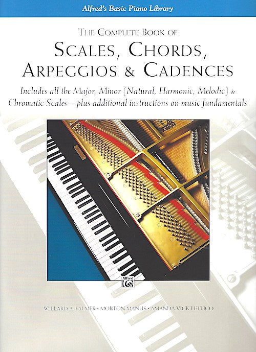 Alfred's Basic Piano Library Complete book of scales chords arpeggios & cadences