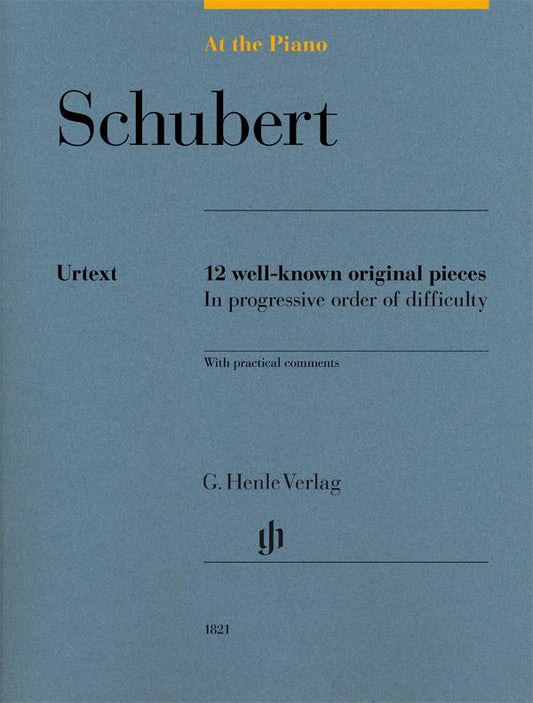 At The Piano Schubert Henle Urtext 12 well-known original pieces  HN1821