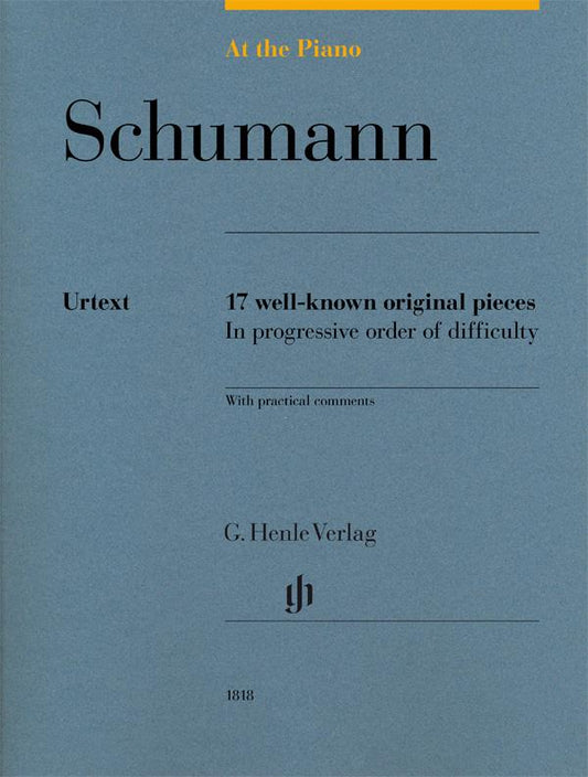 At The Piano Schumann Henle Urtext 17 well-known original pieces  HN1818