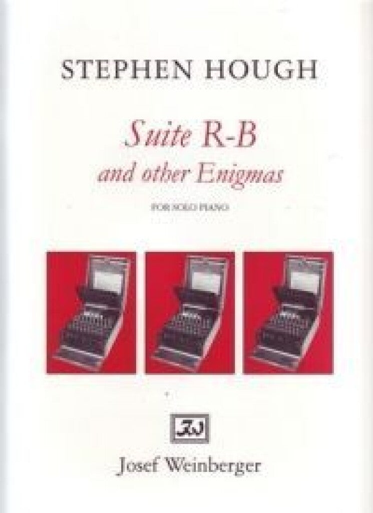 Stephen Hough Suite RB and other Enigmas