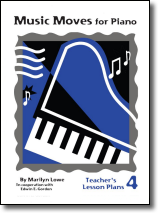 Music Moves for Piano Teacher's Lesson Plans Book 4 G-7773