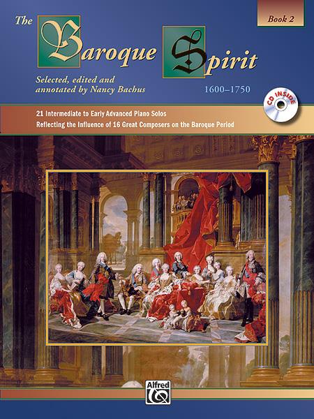 The Baroque Spirit Book 2 Piano Solo Nancy Bachus Daniel Glover 16719