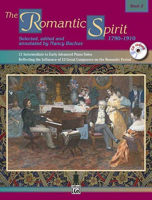 The Romantic Spirit Book 2 Piano Solo Nancy Bachus Daniel Glover 4639