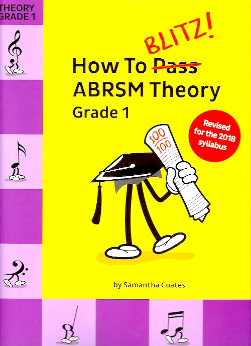 How To Blitz! ABRSM Theory Grade 1 Samantha Coates (2018 Revised) CH87142