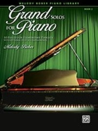 Grand Solos For Piano Book 2 Melody Bober 30110
