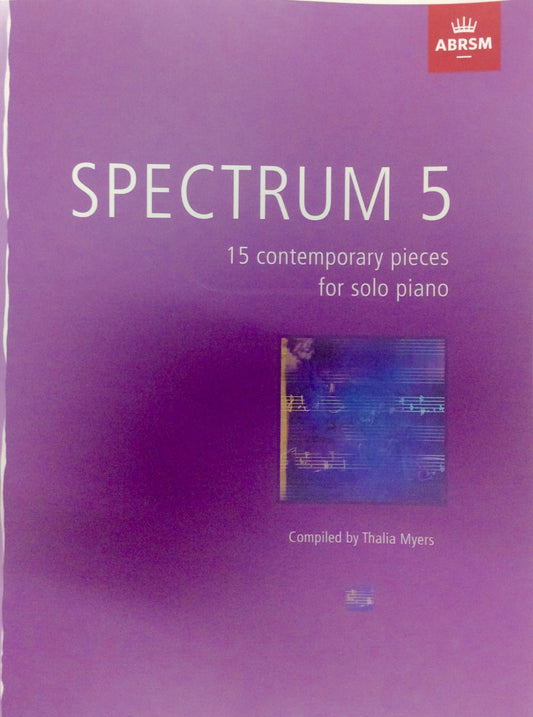 Spectrum 5 ABRSM 15 Contemporary Pieces for Solo Piano 2836904