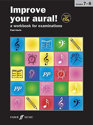 Improve your aural + CD, Grade 7-8 Paul Harris 9780571534418