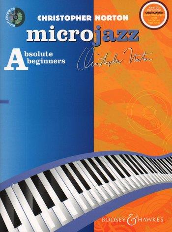 Microjazz Absolute Beginners Christopher Norton Jazz Piano Tutor with CD Backing